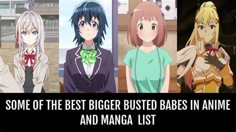 animeboobs|Some of the Best Bigger Busted Babes In Anime and Manga